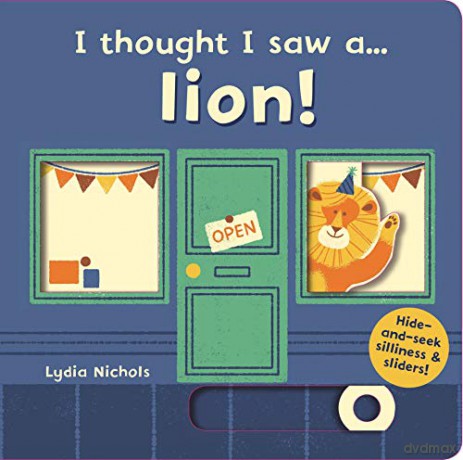 I thought I saw a... lion! - Ruth Symons [KSIĄŻKA]