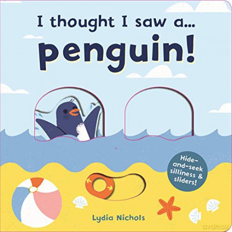 I thought I saw a... Penguin! - Ruth Symons [KSIĄŻKA]