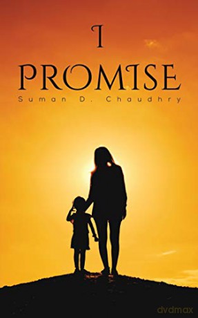 I Promise - Suman D. Chaudhry [KSIĄŻKA]