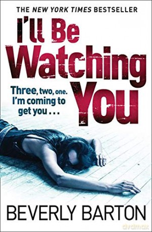 I'll Be Watching You - Beverly Barton [KSIĄŻKA]