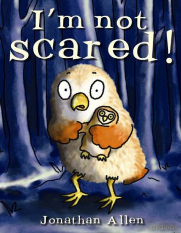 I'm Not Scared! - Jonathan Allen [KSIĄŻKA]