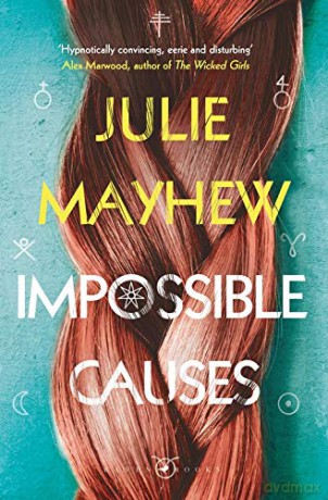 Impossible Causes - Julie Mayhew [KSIĄŻKA]
