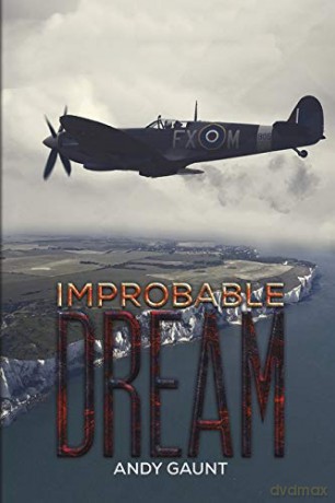 Improbable Dream - Andy Gaunt [KSIĄŻKA]