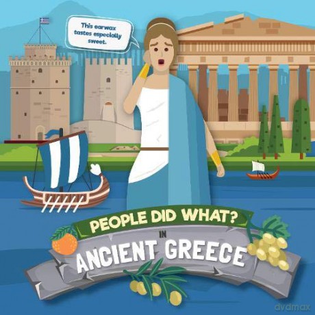 In Ancient Greece (People Did What...) - Shalini Vallepur [KSIĄŻKA]