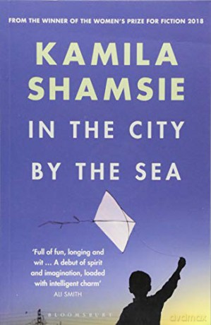 In the City by the Sea - Kamila Shamsie [KSIĄŻKA]