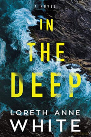 In the Deep - Loreth Anne White [KSIĄŻKA]
