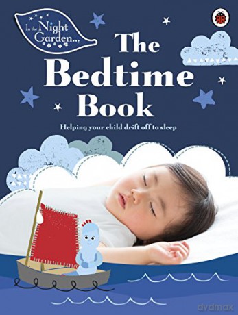In the Night Garden: The Bedtime Book - Mandy Gurney [KSIĄŻKA]