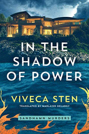 In the Shadow of Power: 7 (Sandhamn Murders) - Viveca Sten [KSIĄŻKA]