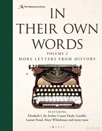 In Their Own Words 2: More letters from history - The National Archives [KSIĄŻKA]