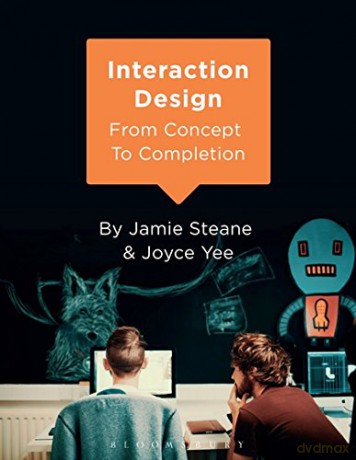 Interaction Design: From Concept to Completion - Jamie Steane [KSIĄŻKA]