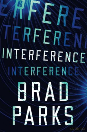 Interference - Brad Parks [KSIĄŻKA]