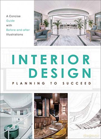 Interior Design: Planning to Succeed - Ministry of Design [KSIĄŻKA]