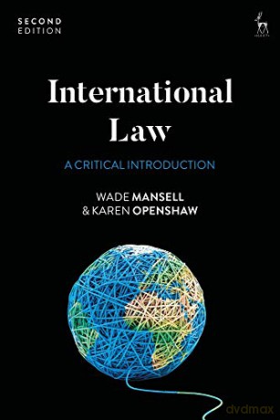 International Law: A Critical Introduction - Wade Mansell [KSIĄŻKA]