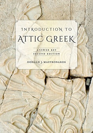 Introduction to Attic Greek: Answer Key - Mastronarde [KSIĄŻKA]