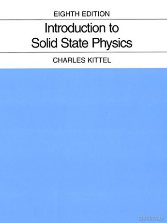 Introduction to Solid State Physics - Charles Kittel [KSIĄŻKA]