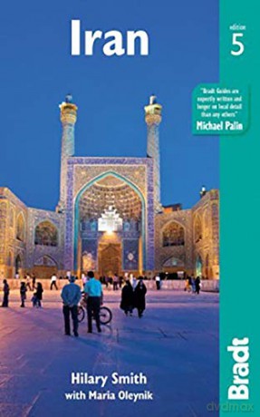 Iran (Bradt Travel Guides) - Hilary Smith [KSIĄŻKA]