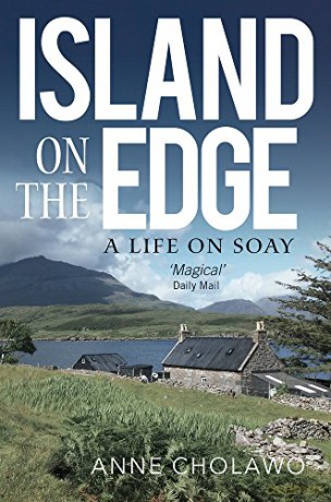 Island on the Edge: A Life on Soay - Anne Cholawo [KSIĄŻKA]