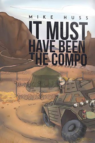 It Must Have Been the Compo - Mike Huss [KSIĄŻKA]