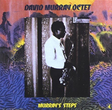 David Murray Octet: Murray's Steps [CD]