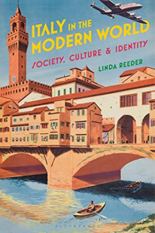 Italy in the Modern World: Society, Culture and Identity - Linda Reeder [KSIĄŻKA]