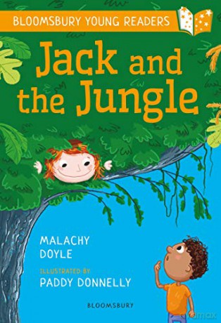 Jack and the Jungle: A Bloomsbury Young Reader: Purple Book Band (Bloomsbury Young Readers) - Malachy Doyle [KSIĄŻKA]