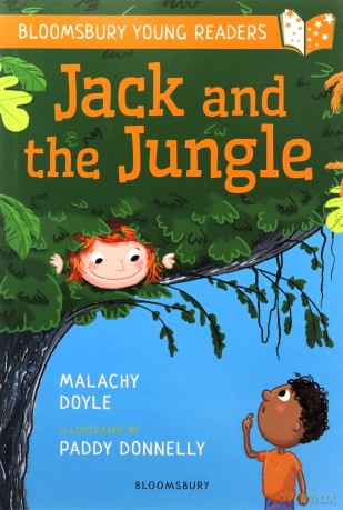 Jack and the Jungle: A Bloomsbury Young Reader: Purple Book Band (Bloomsbury Young Readers) - Malachy Doyle [KSIĄŻKA]
