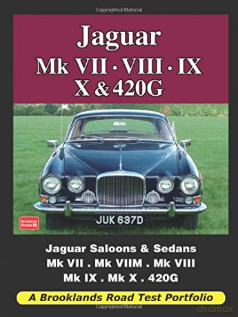 Jaguar Mk VII. VIII. IX. X and 420G (Road Test Portfolio) [KSIĄŻKA]