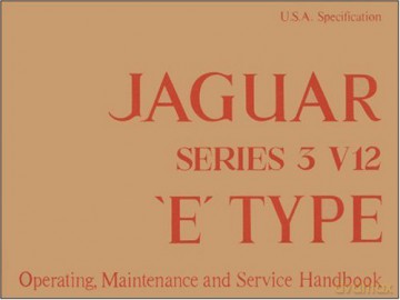 Jaguar Series 3 V12 (US) Handbook A181/2 - Jaguars Cars Ltd [KSIĄŻKA]