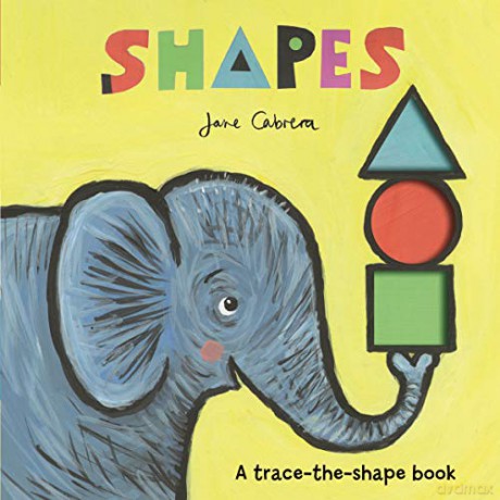 Jane Cabrera: Shapes (Trace the Shape Book) - Jane Cabrera [KSIĄŻKA]