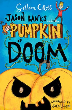 Jason Banks and the Pumpkin of Doom - Gillian Cross [KSIĄŻKA]