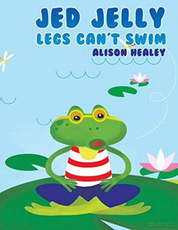 Jed Jelly Legs Can't Swim - Alison Healey [KSIĄŻKA]