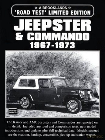 Jeepster and Commando Limited Edition 1967-1973 (Brooklands Books Road Test Series) - R.M. Clarke [KSIĄŻKA]