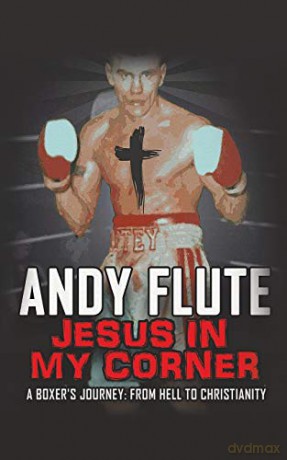 Jesus In My Corner - Andy Flute [KSIĄŻKA]