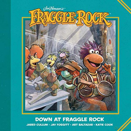 Jim Henson's Fraggle Rock: Down At Fraggle Rock - Jim Henson [KSIĄŻKA]