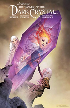 Jim Henson's Power of the Dark Crystal Vol. 3: Volume 3 - Jim Henson [KSIĄŻKA]