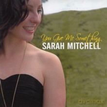 Sarah Mitchell: You Given Me Something [CD]