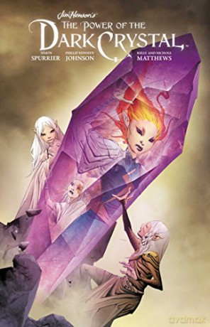 Jim Henson's The Power of the Dark Crystal Vol. 3 - Simon Spurrier [KSIĄŻKA]