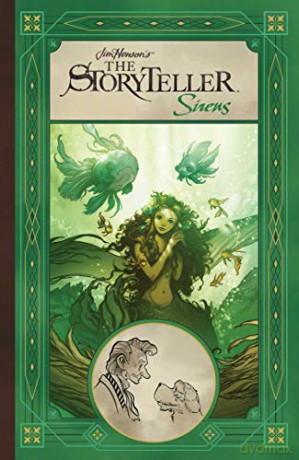 Jim Henson's The Storyteller: Sirens - Sztybor Bartosz [KSIĄŻKA]
