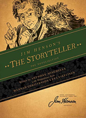Jim Henson's The Storyteller: The Novelization - Anthony Minghella [KSIĄŻKA]
