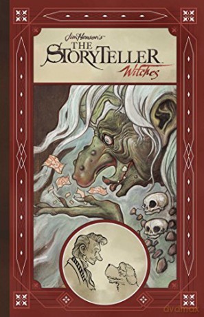 Jim Henson's The Storyteller: Witches - Kyla Vanderklugt [KOMIKS]