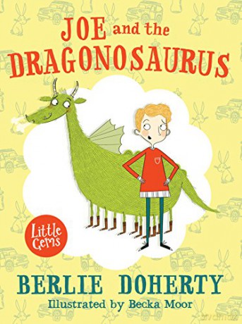 Joe and the Dragonosaurus (Little Gems): 1 - Berlie Doherty [KSIĄŻKA]