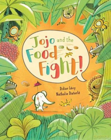 Jojo and the Food Fight: 1 - Didier Lévy [KSIĄŻKA]