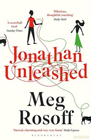 Jonathan Unleashed - Meg Rosoff [KSIĄŻKA]