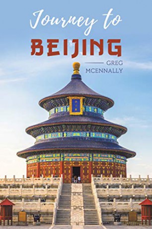 Journey to Beijing - Greg McEnnally [KSIĄŻKA]