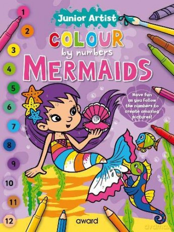 Junior Artist Colour By Numbers: Mermaids - Angela Hewitt [KSIĄŻKA]