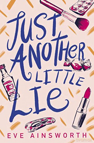 Just Another Little Lie - Eve Ainsworth [KSIĄŻKA]