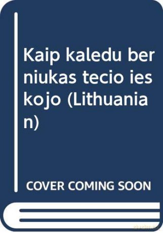 Kaip Kaledu Berniukas Tecio Ieskojo (Lithuanian) - Matt Haig [KSIĄŻKA]