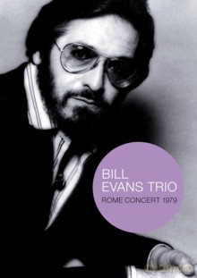 Bill Evans Trio: Rome Concert 1979 [DVD]