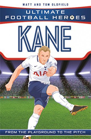Kane (Ultimate Football Heroes) - Collect Them All! - Matt, Tom Oldfield [KSIĄŻKA]