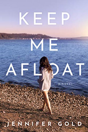 Keep Me Afloat - Jennifer Gold [KSIĄŻKA]